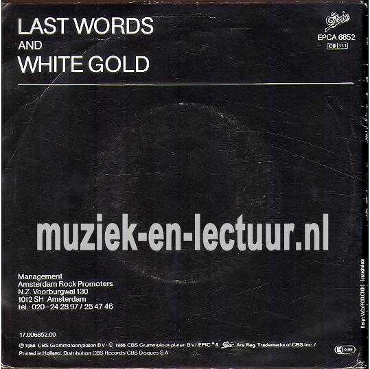 Last words - White gold