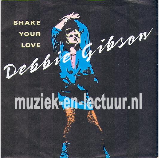 Shake your love - Shake your love