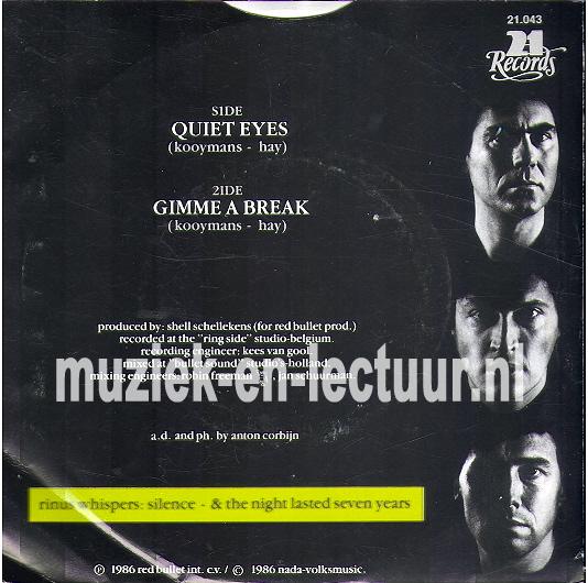 Quiet eyes - Gimme a break