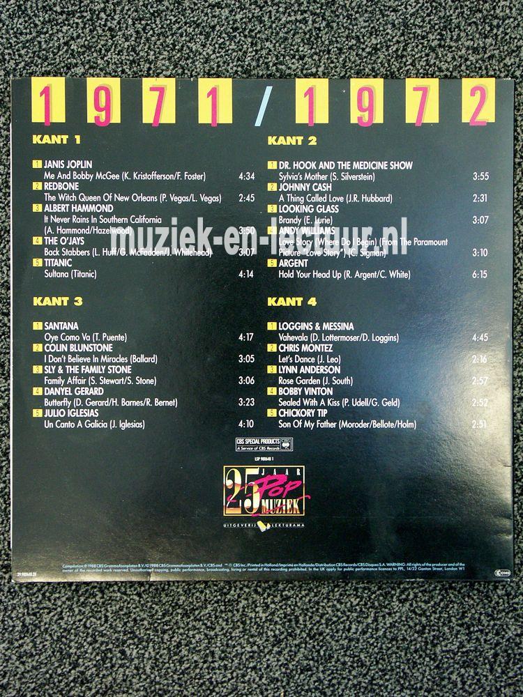 25 jaar Popmuziek 1971/ 1972