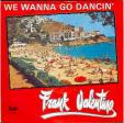 We wanna go dancin'  - We wanna go dancin'  (NL)