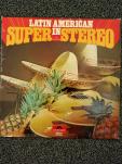 Latin American in Super Stereo