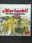 Mariachi! The sound of Mexico