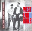 West end girls - A man could get arrested