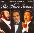 Rendez-Vous With The Three Tenors – CD-1