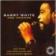 Barry White And Friends