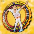 Turn Up The Bass 1995 Megamix