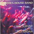 I will survive - Roterdam - I will survive