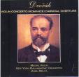 Dvorak: Violin Concerto/ Romance/ Carnival Overture