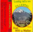 Lustig ist's im Zillertal