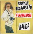 Chanteur des annees 80 - A ma maniere