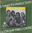 It's finaly over - Good ship Pablo Cruise