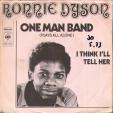 One man band - I think I'll tell her