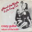 Crazy guitar - Return of The Knife