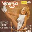 In the heat of the night - Baby that's why