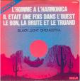 L'Homme a L 'Harmonica - Il etait une fois dans l'ouest - Le bon, la brute et le truand