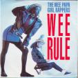 Wee rule - Rebel rap