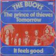 The prince of thieves - It feels good - Tomorrow