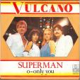 Superman - O only you