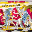 Nuit de folie - Tout pour la danse