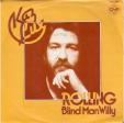 Rolling - Blind man Willy