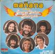 Manana - As long the sun will shine